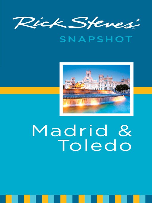 Cover image for Rick Steves' Snapshot Madrid & Toledo